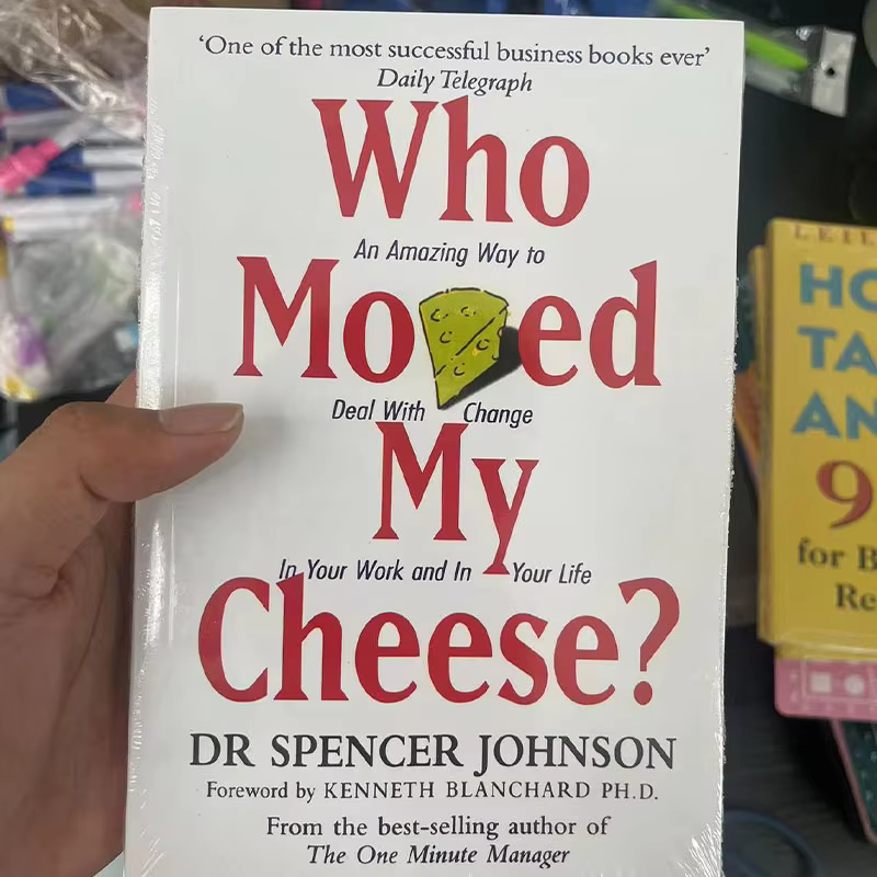 Qui déplacé mon fromage Version anglaise du roman anglais pour les enfants éducatifs livre de lecture livres de langue d'apprentissage de l'anglais
